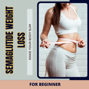 Semaglutide Weight Loss